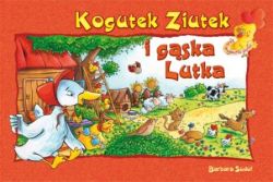 Okadka ksiki - Kogutek Ziutek i gska Lutka