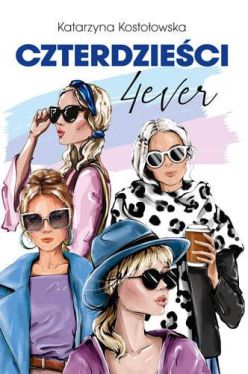 Okadka ksiki - Czterdzieci 4ever