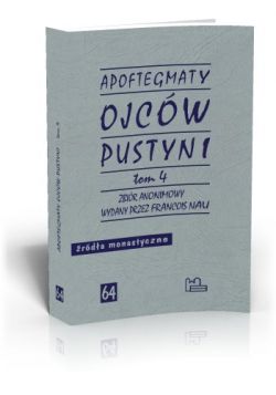 Okadka ksiki - Apoftegmaty Ojcw Pustyni t. 4