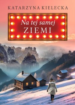 Okładka książki - Na tej samej ziemi