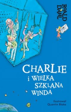 Okadka ksiki - Charlie i wielka szklana winda