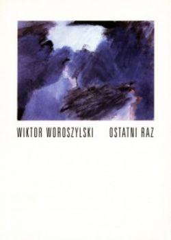 Okadka ksiki - Ostatni raz. Wiersze 1987-1994