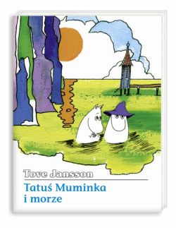 Okadka ksiki - Tatu Muminka i Morze