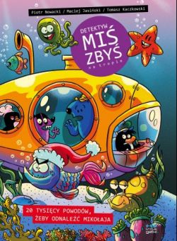 Okadka ksiki - Detektyw Mi Zby na tropie. 20 000 powodw, eby odnale Mikoaja