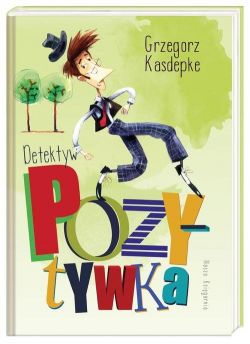 Okadka ksiki - Detektyw Pozytywka