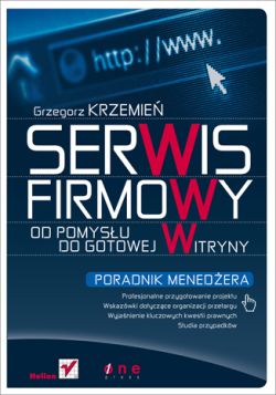 Okadka ksiki - Serwis firmowy. Od pomysu do gotowej witryny. Poradnik menedera