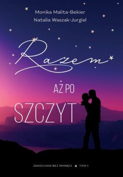 Okadka ksiki - Razem a po szczyt