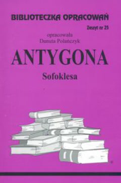 Okadka ksiki - Biblioteczka Opracowa Antygona Sofoklesa