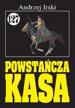 Okadka ksiki - Powstacza kasa