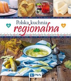 Okadka ksiki - Polska kuchnia regionalna