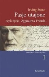 Okadka ksiki - Pasje utajone czyli ycie Zygmunta Freuda t1