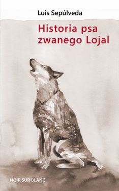Okadka ksiki - Historia psa zwanego Lojal