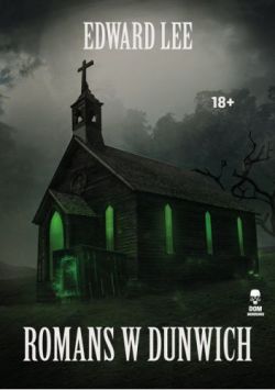 Okadka ksiki - Romans w Dunwich