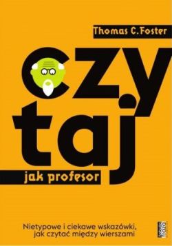 Okadka ksiki - Czytaj jak profesor. 