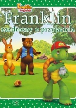 Okadka ksiki - Franklin zazdrosny o przyjaciela