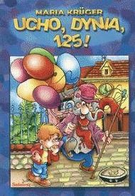 Okadka ksiki - Ucho, dynia, sto dwadziecia pi!