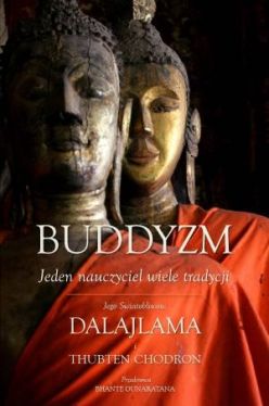 Okadka ksiki - Buddyzm. Jeden nauczyciel, wiele tradycji