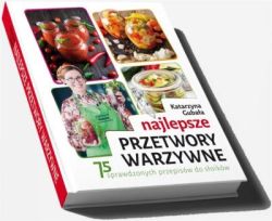 Okadka ksiki -  Najlepsze przetwory warzywne