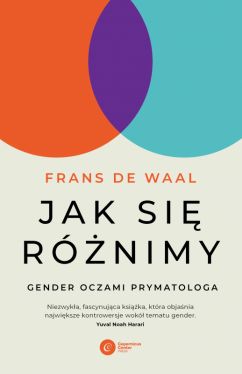 Okadka ksiki - Jak si rnimy?. Gender oczami prymatologa