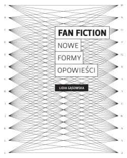 Okadka ksiki - Fan fiction. Nowe formy opowieci