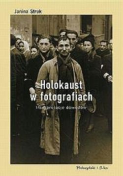 Okadka ksiki - Holokaust w fotografiach