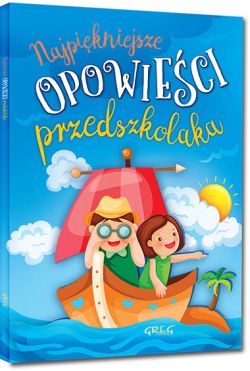 Okadka ksiki - Najpikniejsze opowieci przedszkolaka