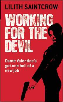 Okadka ksiki - Working for the Devil (Dante Valentine, Book 1)