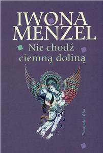 Okadka ksiki - Nie chod ciemn dolin