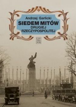 Okadka ksiki - Siedem mitw Drugiej Rzeczypospolitej
