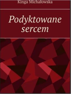 Okadka ksiki - Podyktowane sercem