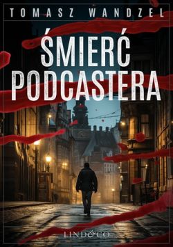 Okładka książki - Śmierć podcastera