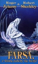 Okadka ksiki - Farsa, z ktr naley si liczy