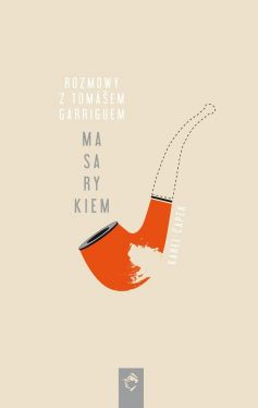 Okadka ksiki - Rozmowy z Tomem Garriguem Masarykiem