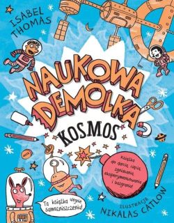 Okadka ksiki - Naukowa Demolka (#1). Kosmos