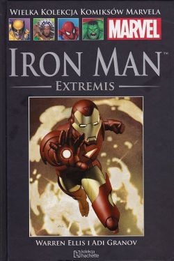 Okadka ksiki - Wielka Kolekcja Komiksw Marvela - 3 - Iron Man: Extremis