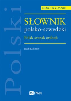 Okadka ksiki - Sownik polsko-szwedzki. Polsk-svensk ordbok