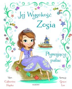 Okadka ksiki - Jej Wysoko Zosia. Pywajcy paac