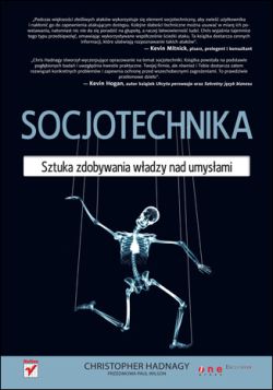 Okadka ksiki - Socjotechnika. Sztuka zdobywania wadzy nad umysami