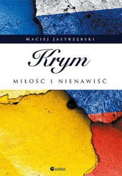 Okadka ksiki - Krym: mio i nienawi