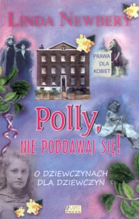 Okadka ksiki - Polly, nie poddawaj si!