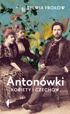 Okadka ksiki - Antonwki. Kobiety i Czechow