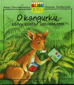 Okadka ksiki - O kangurku, ktry zosta listonoszem