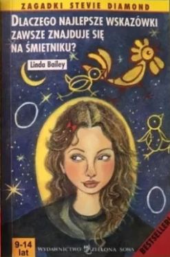 Okadka ksiki - Dlaczego najlepsze wskazwki zawsze znajduje si na mietniku?