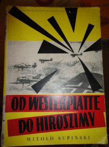 Okadka ksiki - Od Westerplatte do Hiroszimy. Zarys dziejw militarnych drugiej wojny wiatowej. 