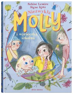 Okadka ksiki - Niezwyka Molly i wycieczka szkolna