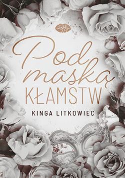 Okadka ksiki - Pod mask kamstw
