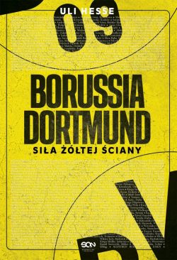 Okadka ksiki - Borussia Dortmund Sia tej ciany