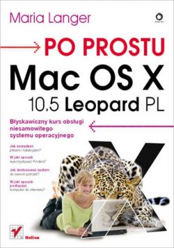 Okadka ksiki - Po prostu Mac OS X 10.5 Leopard PL