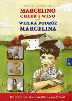 Okadka ksiki - Marcelino Chleb i Wino oraz Wielka Podr Marcelina