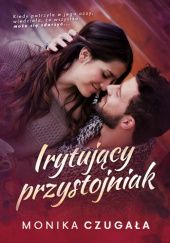 Okadka ksiki - Irytujcy przystojniak 
